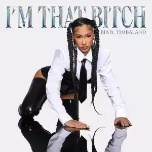 BIA Ft. Timbaland – I’m That Bitch (Instrumental)