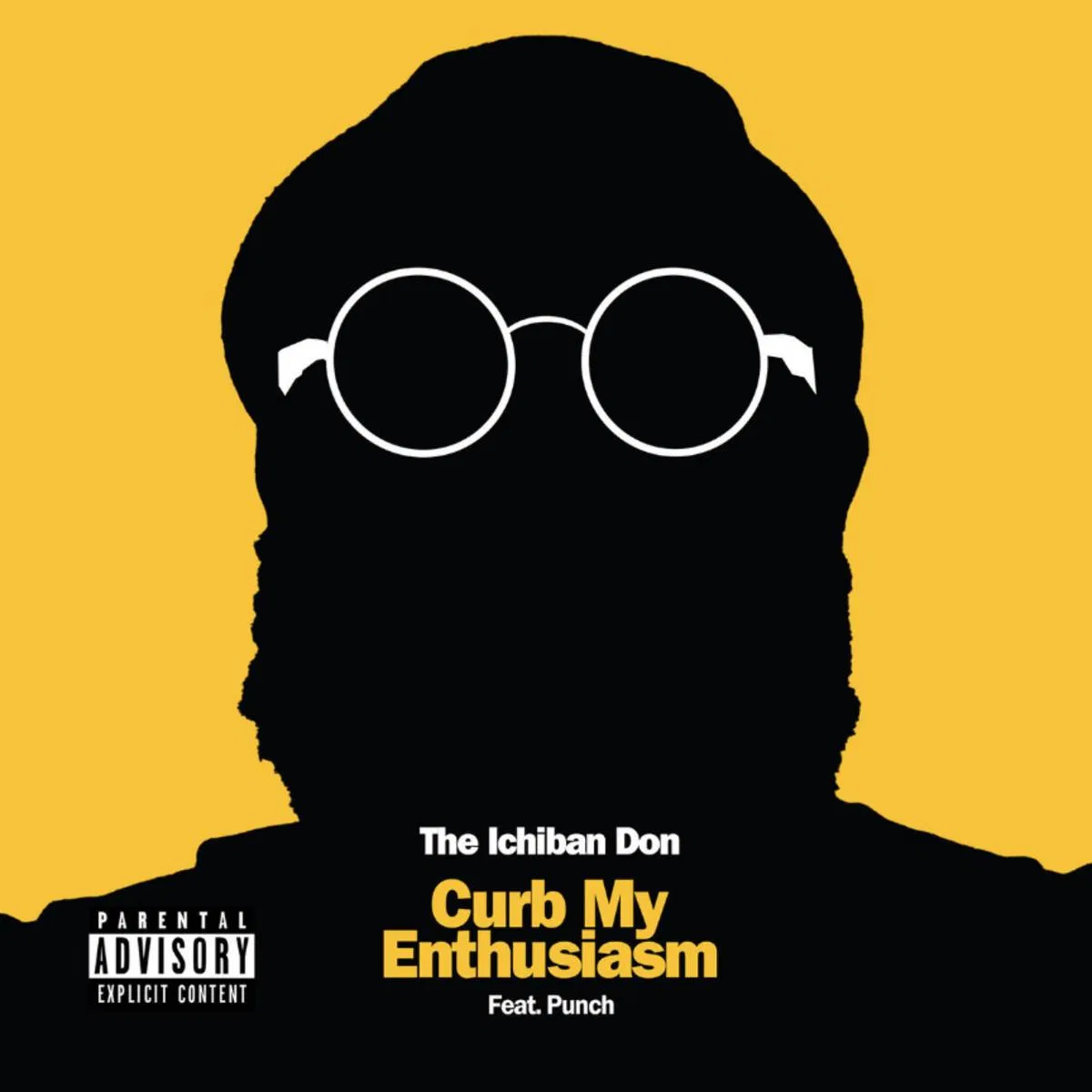 The Ichiban Don Ft. Punch – Curb My Enthusiam