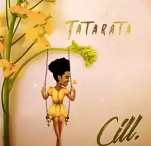 Cill – Tatarata (Prod. by Johnny Drille)