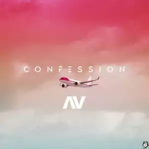 AV – Confession