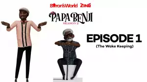 Papa Benji - Season 2: Episode 1 (The Wake Keeping)