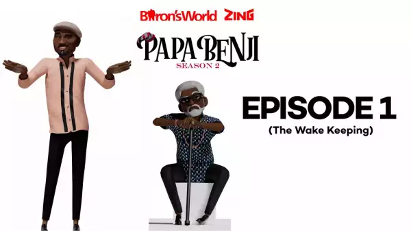Papa Benji - Season 2: Episode 1 (The Wake Keeping)