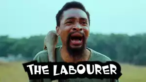 Yawa Skits  - The Labourer [Episode 123] (Comedy Video)