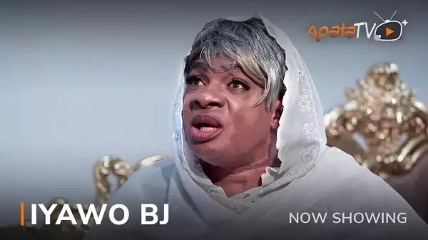 Iyawo Bj (2022 Yoruba Movie)