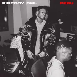 Fireboy – Peru Amapiano Version (Instrumental)