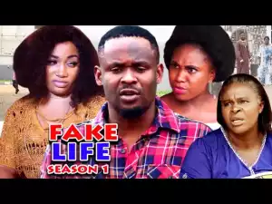 Fake Life (2021 Nollywood Movie)