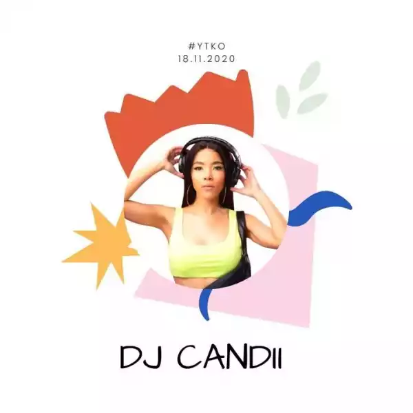 Dj Candii – YTKO Mix (18-11-20)