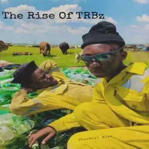 TheeReal Boyz – Rise Of TRBz (EP)