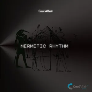 Cool Affair – Hermetic Rhythm (EP)