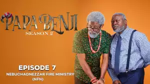 Papa Benji Season 2: EPISODE 7 (Nebuchadnezzar Fire Network)