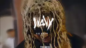 Lil Keed - Wavy (Music Video)