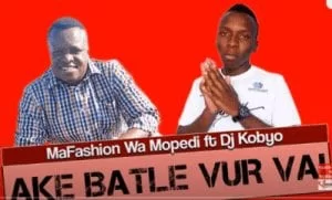 MaFashion Wa Mopedi – Ake Batle Vur Vai Ft. DJ Kobyo