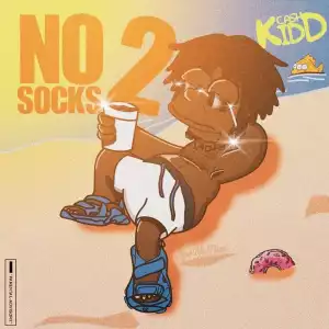 Cash Kidd – No Socks 2 (Album)