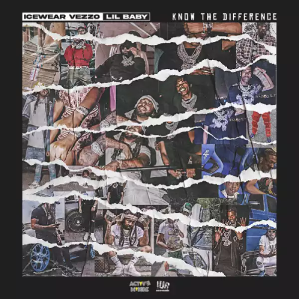Icewear Vezzo Feat. Lil Baby - Know The Difference