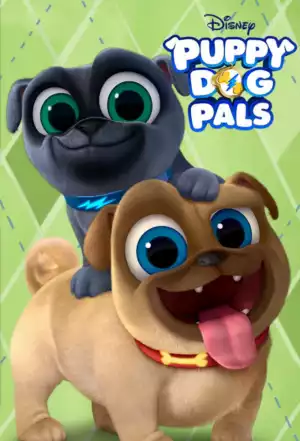 Puppy Dog Pals S05E11E12