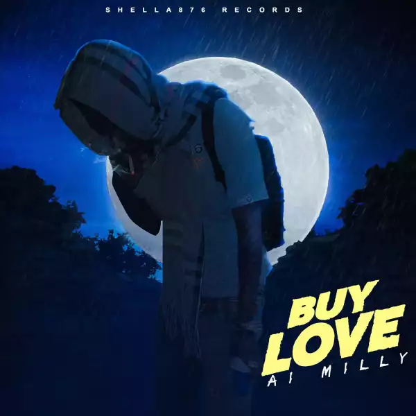 Ai milly – Buy Love