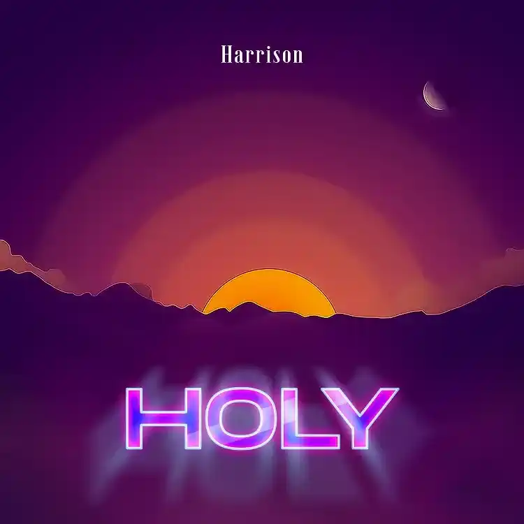 Holy – Harrison