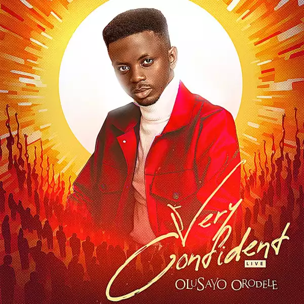 Olusayo Orodele - Very Confident