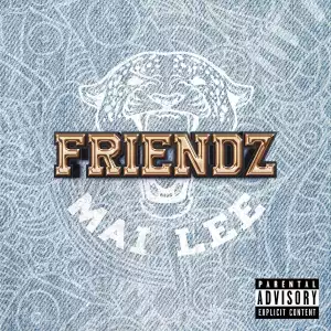Mai Lee - Friendz (Album)