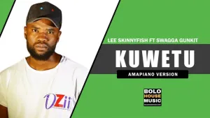 Lee Skinnyfish – Kuwetu ft Swagga Gunkit