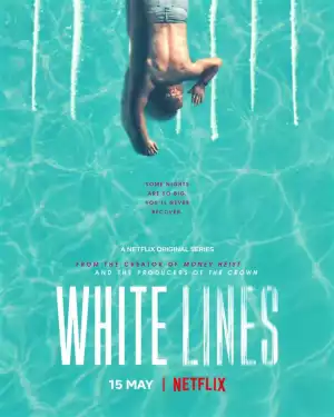 White Lines Season 1 (TV Series)  