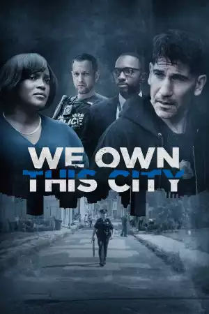 We Own This City S01E03