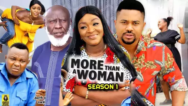 More Than A Woman (2022 Nollywood Movie)