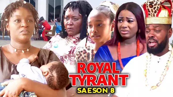 Royal Tyrant Season 8
