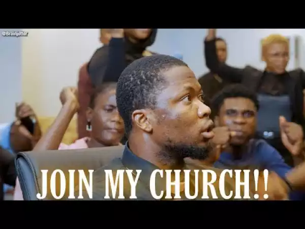 Brainjotter –  Join My Church (Comedy Video)