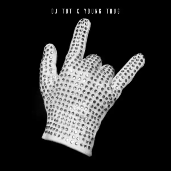 DJ TUT Ft. Young Thug – Mj