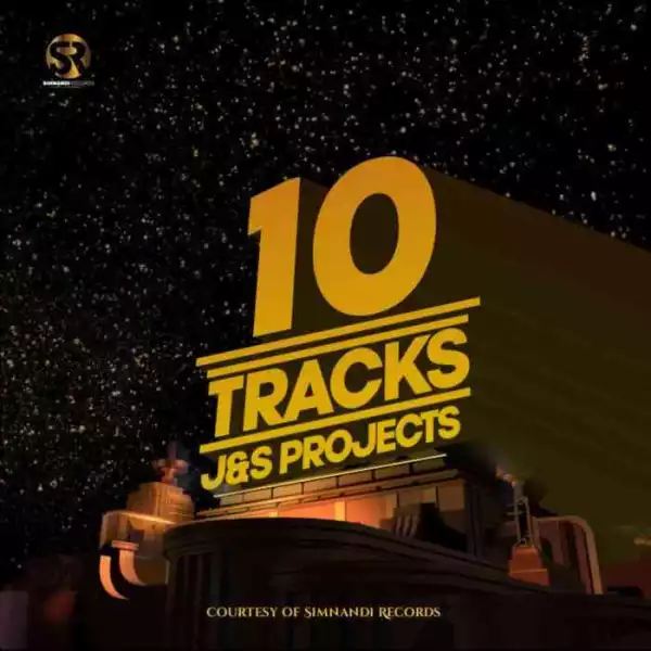 J & S Projects – 10 Tracks (Album)