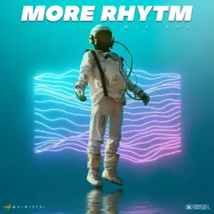 Dj Wiztri – More Rhytm Mixtape