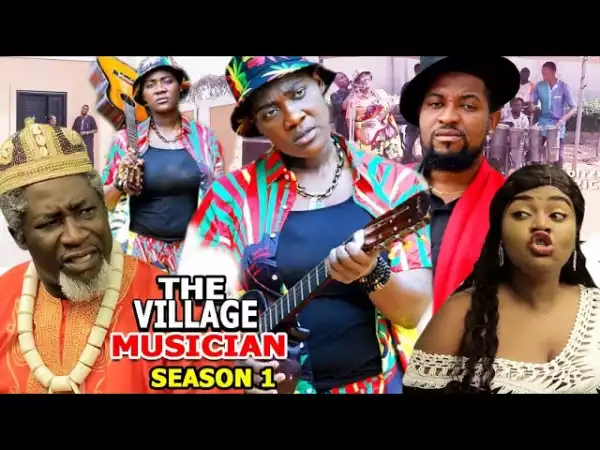 The Village Musician (2021 Nollywood Movie)