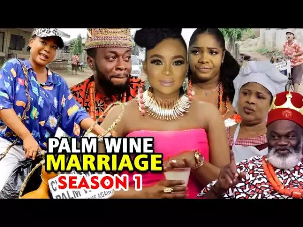 Palm Wine Marriage (2020 Nollywood Movie)