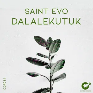 Saint Evo – Dalalekutuk (Extended Mix)