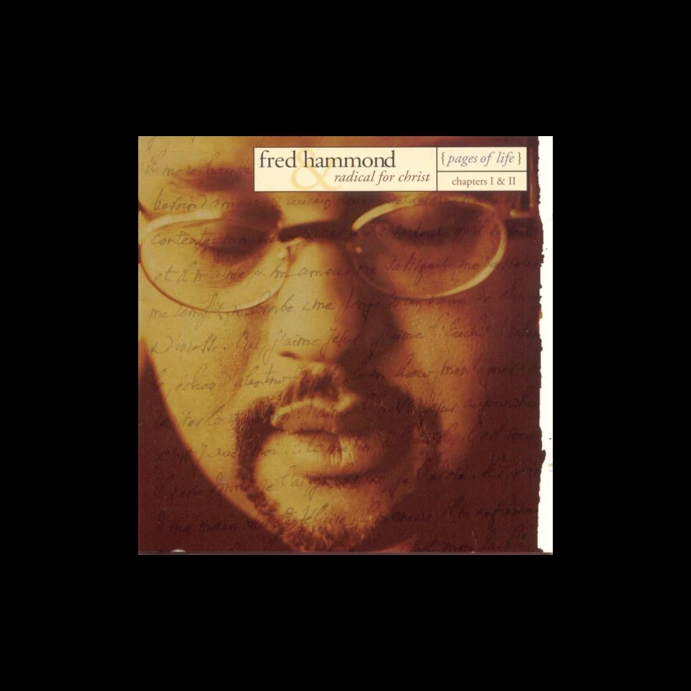 Fred Hammond  You are my song