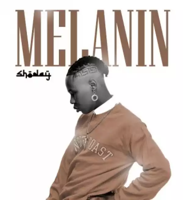 Shoday – Melanin