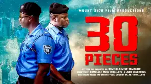 30 PIECES Movie (2023) by Mount Zion