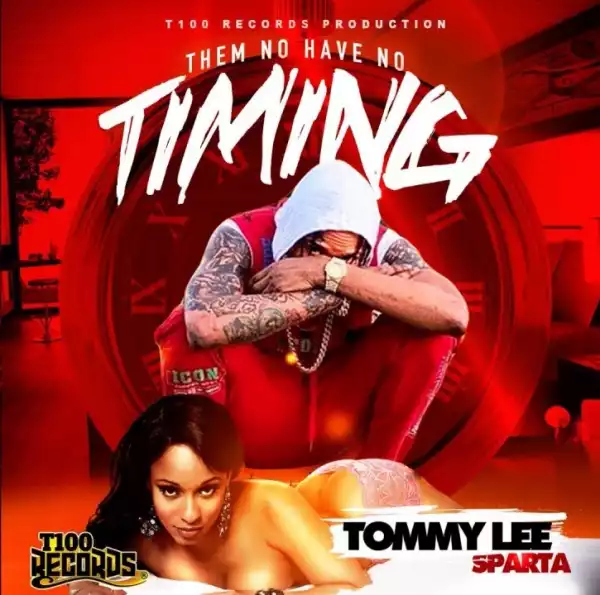 Tommy Lee Sparta – Timing
