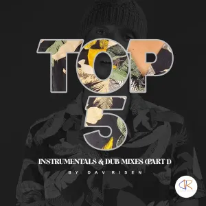 Dav Risen – TOP5 Instrumentals & Dub Mixes (PART 1) (EP)