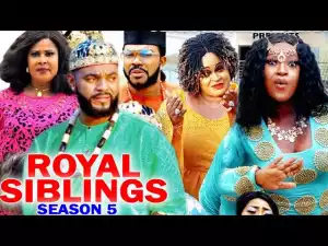 Royal Siblings Season 5
