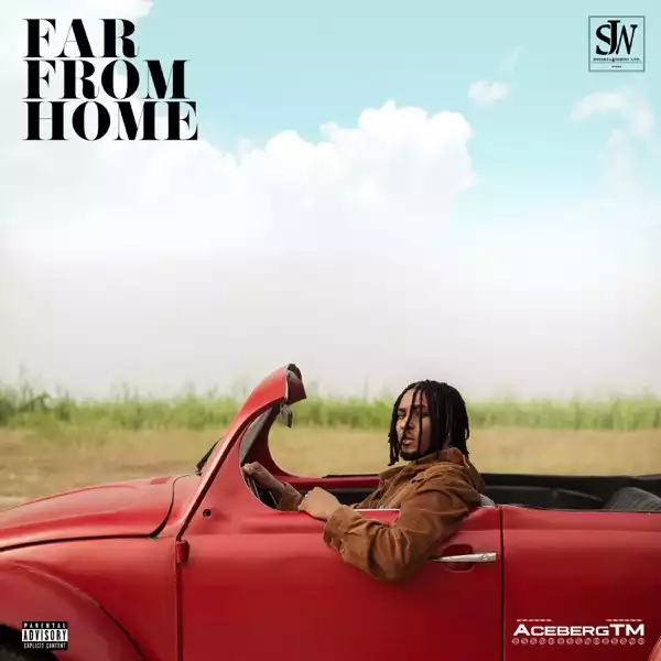 AcebergTM – Far from Home EP
