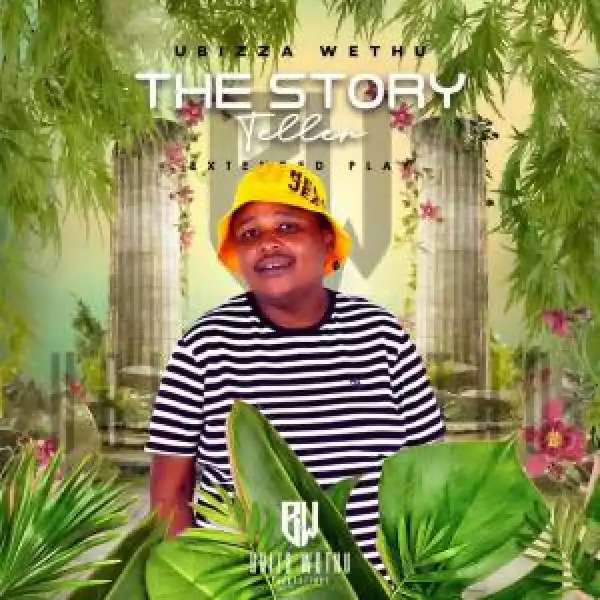 uBizza Wethu – The Story Teller (Album)