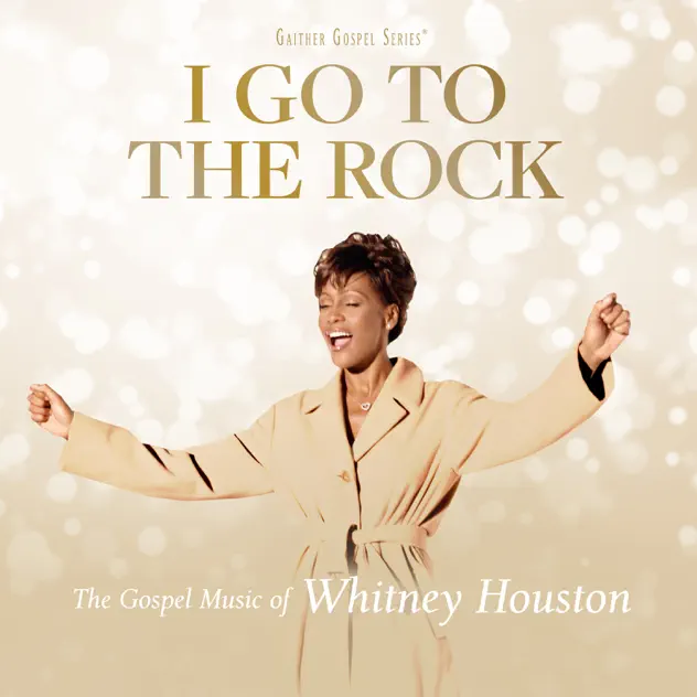 Whitney Houston – I Go to the Rock (Album)
