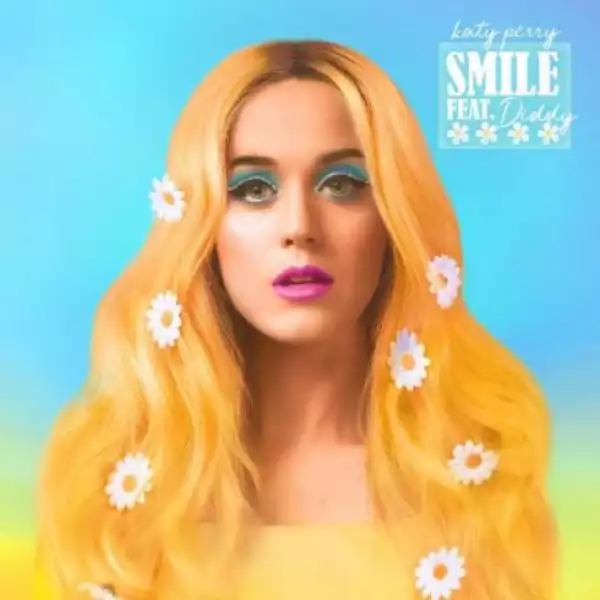 Katy Perry Ft. Diddy – Smile