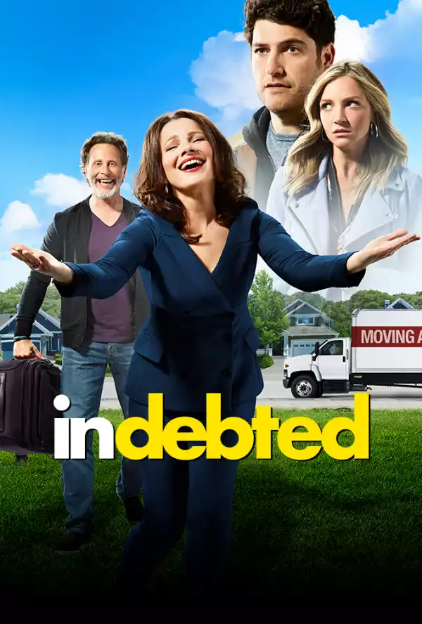 TV Series: Indebted S01 E01 - Everybody
