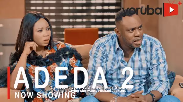 Adeda Part 2 (2021 Yoruba Movie)