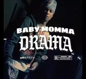 Blueface – Baby Momma Drama