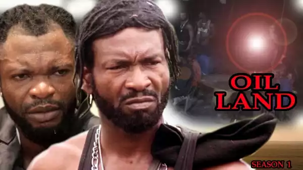 Oil Land (Old Nollywood Movie)