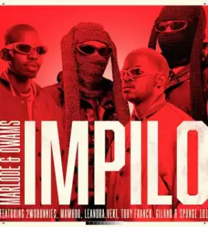 Marlode – Impilo ft Owams, MaWhoo, 2woBunnies, Gilano & Leandra.Vert